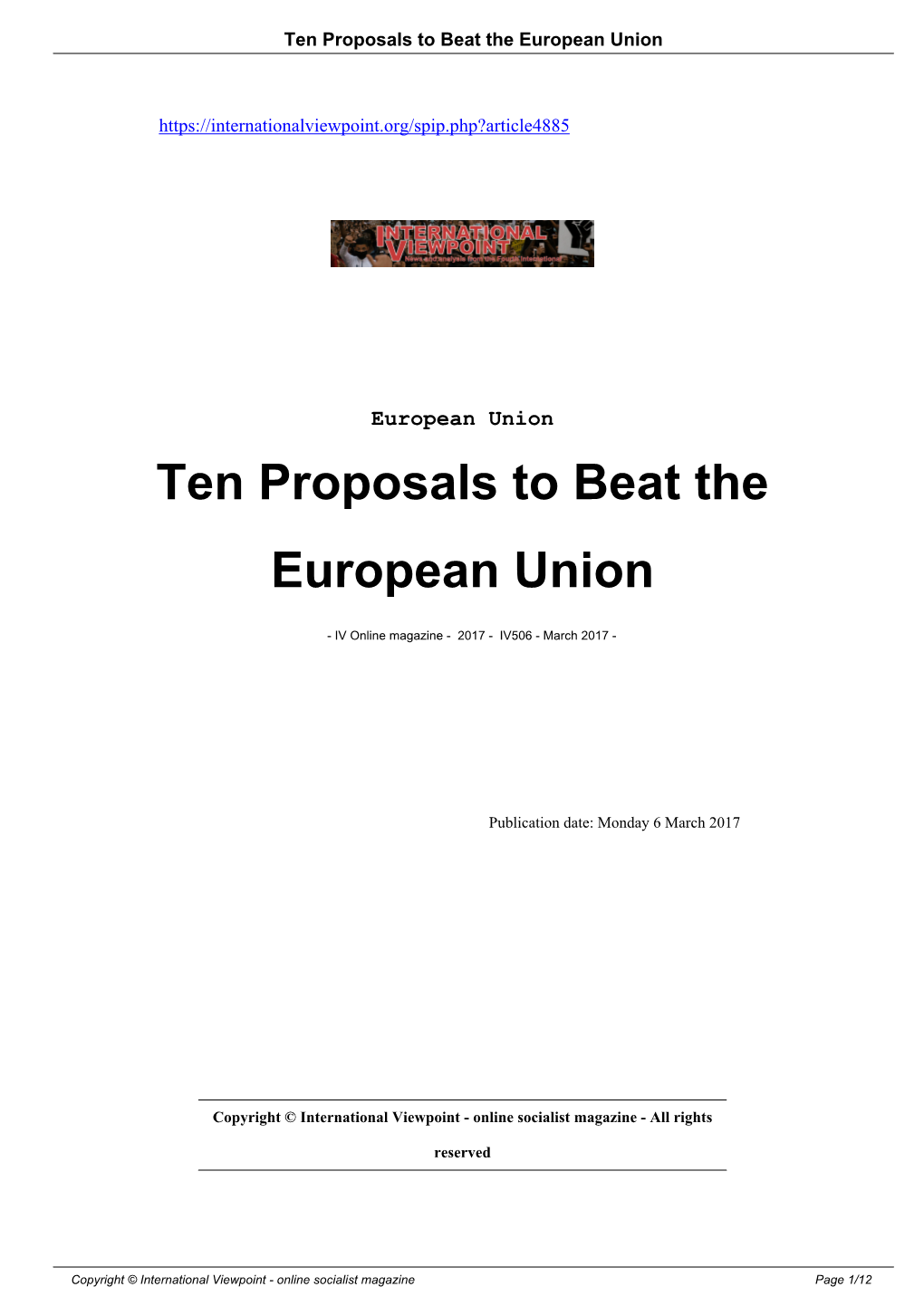 Ten Proposals to Beat the European Union