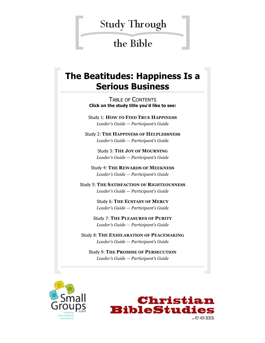 The Beatitudes: Happiness Is a Serious Business - Study 1