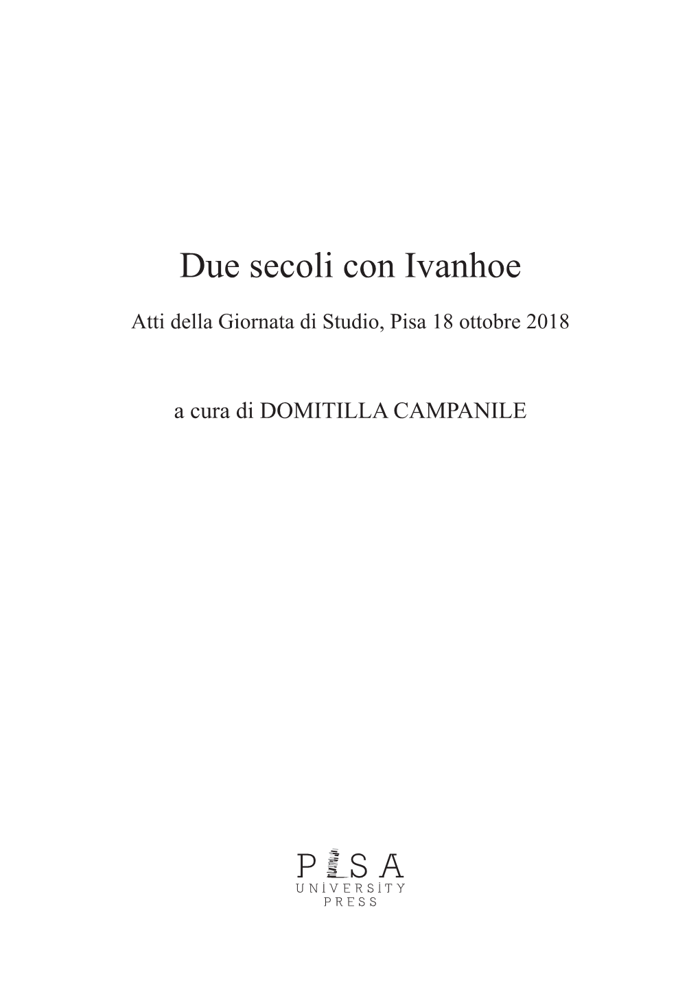 Due Secoli Con Ivanhoe