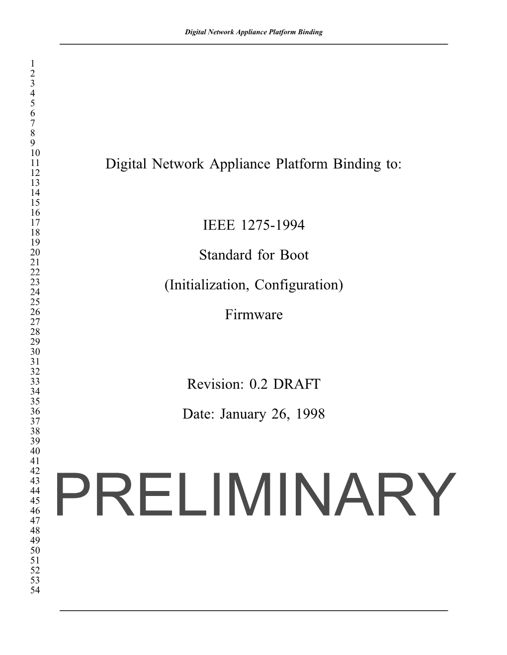 Digital Network Appliance Platform Binding To: IEEE 1275-1994 Standard for Boot (Initialization, Configuration) Firmware Revisio