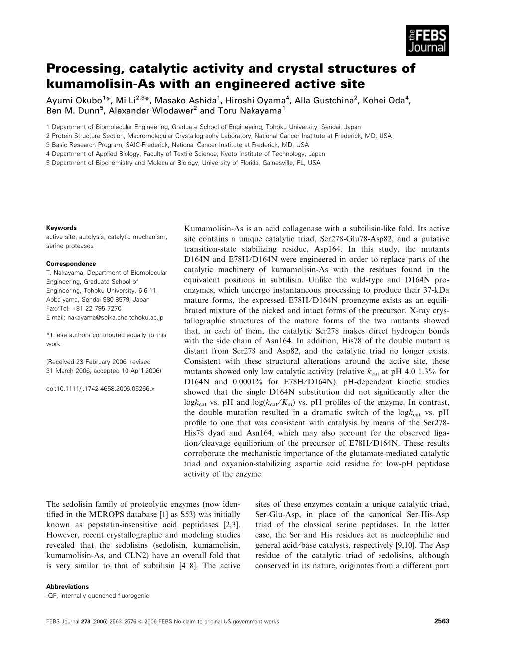 Processing, Catalytic Activity and Crystal Structures of Kumamolisin-As