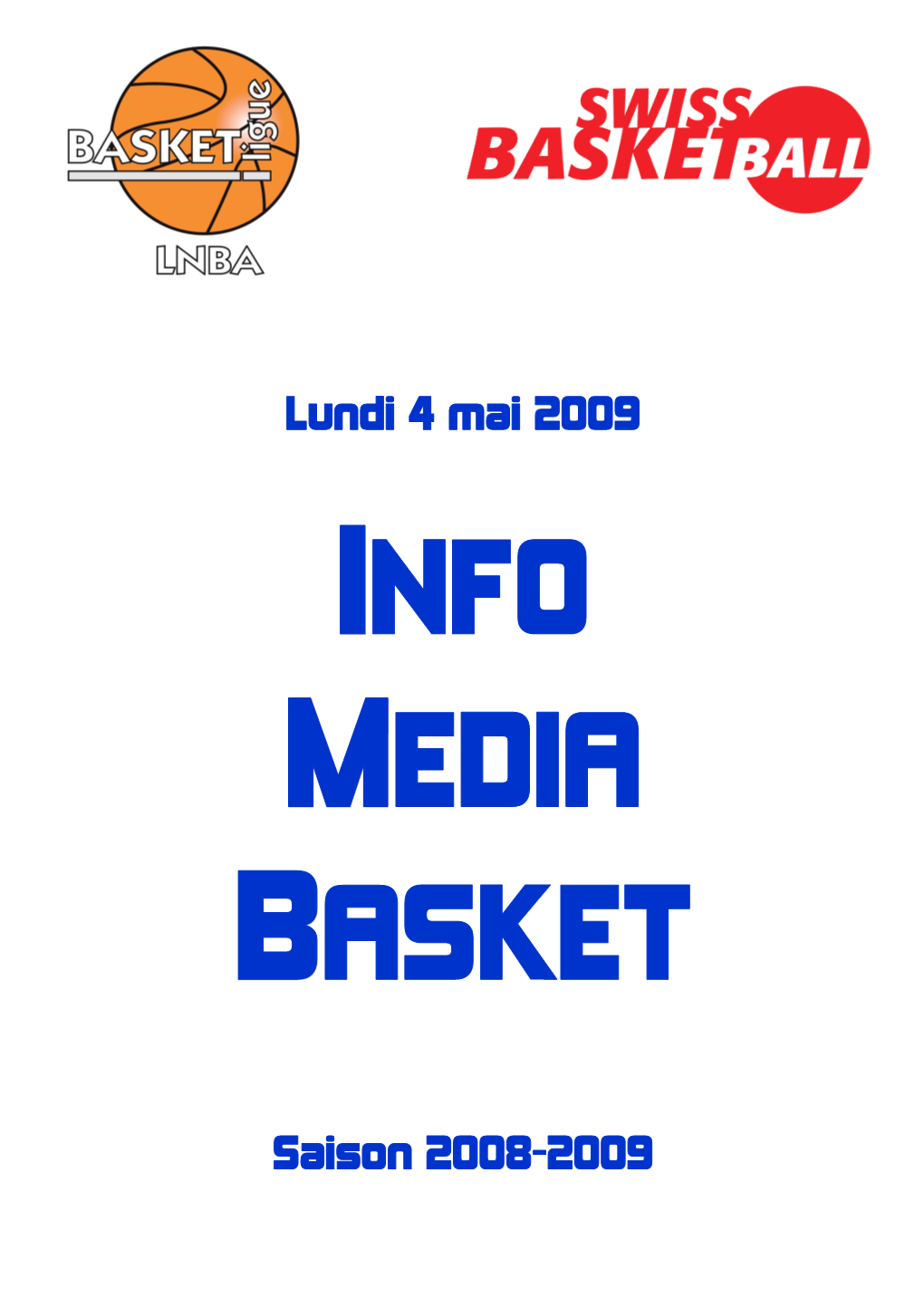 Lundi 4 Mai 2009 Saison 2008-2009