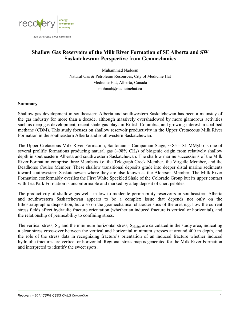 Shallow Gas Reservoirs of the Milk River Formation of SE Alberta and SW Saskatchewan: Perspective from Geomechanics