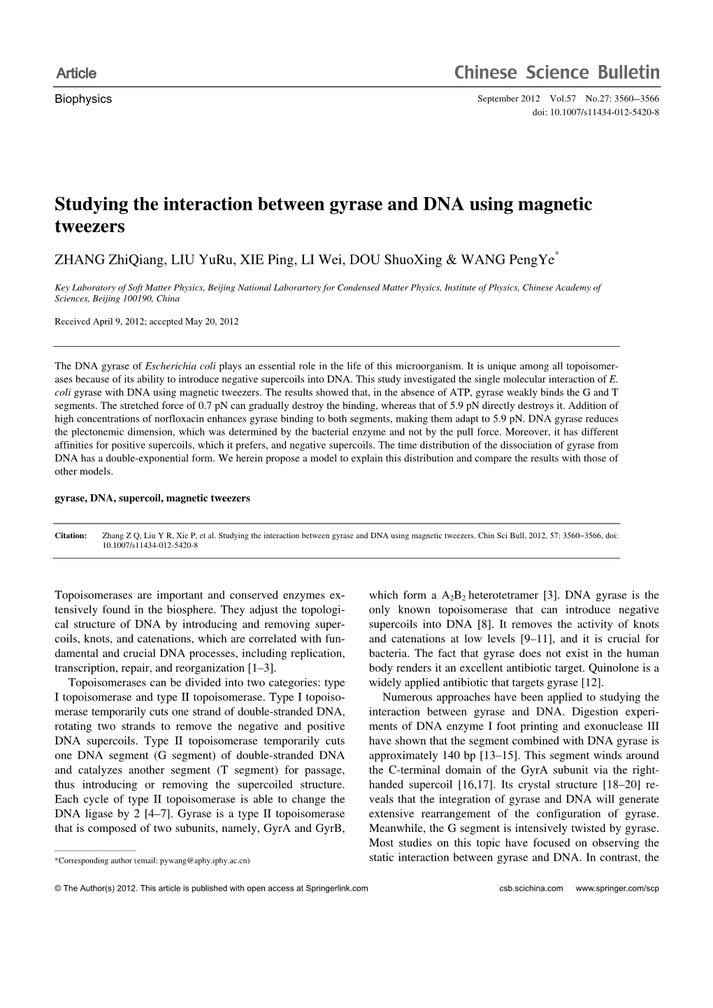 Studying the Interaction Between Gyrase and DNA Using Magnetic Tweezers