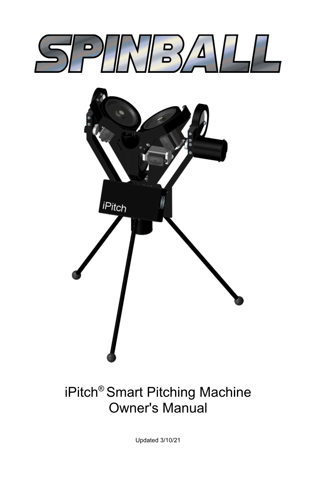 Ipitch® Smart Pitching Machine Owner's Manual