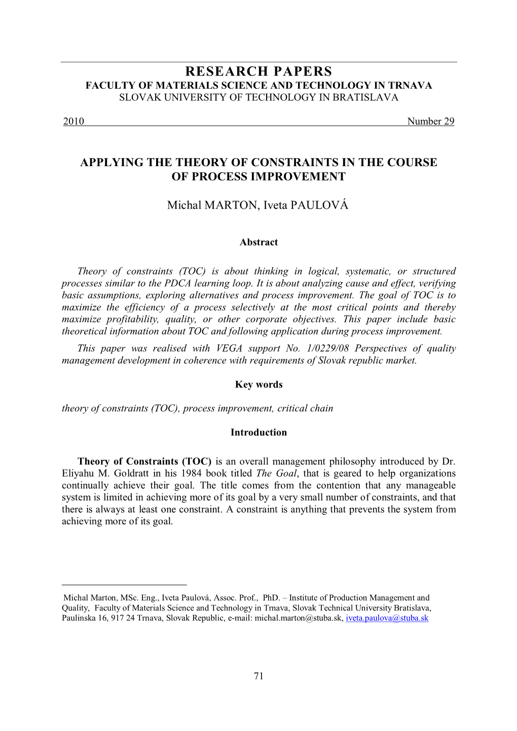 Research Papers Faculty of Materials Science and Technology in Trnava Slovak University of Technology in Bratislava