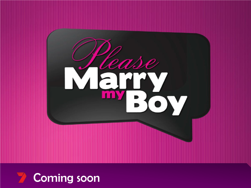 Please Marry My Boy Press Kit 2013