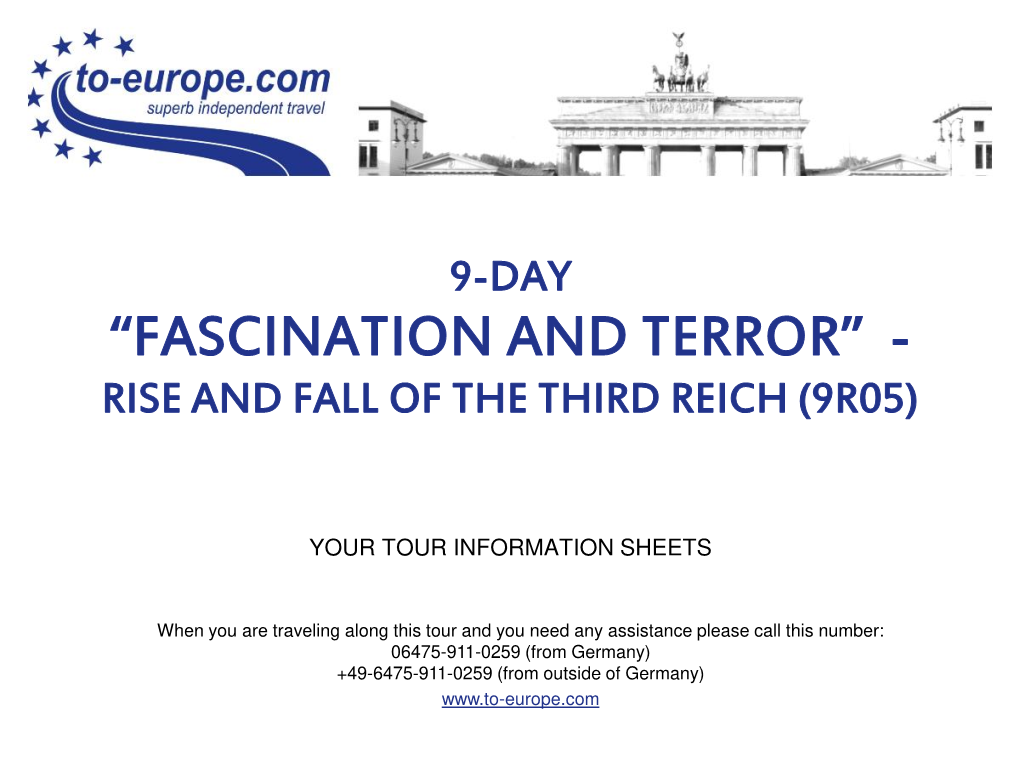 “Fascination and Terror” - Rise and Fall of the Third Reich (9R05)