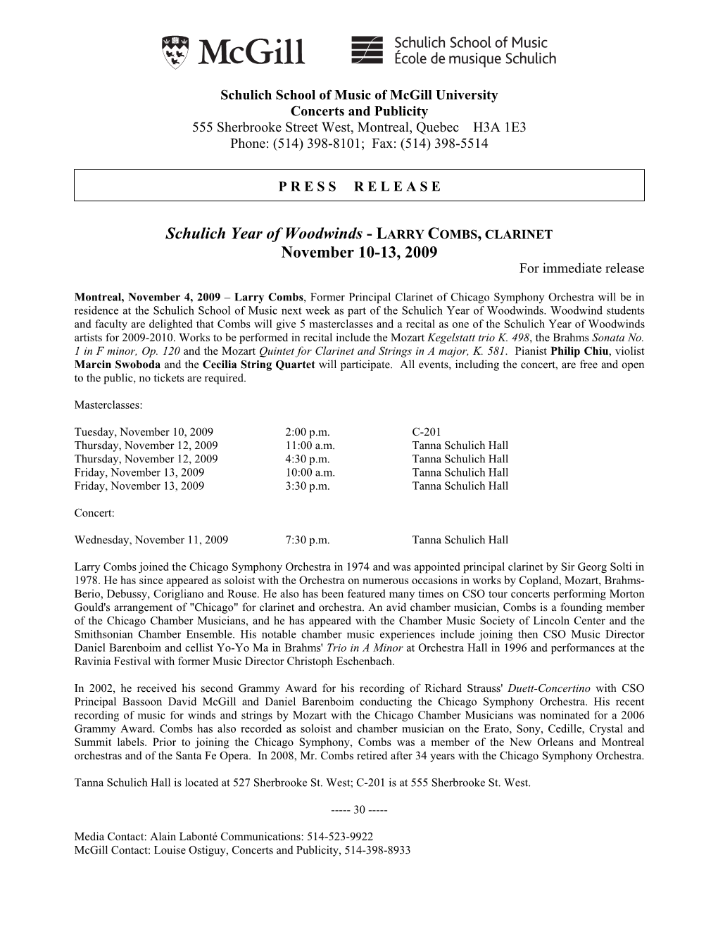 Schulich Year of Woodwinds - LARRY COMBS, CLARINET November 10-13, 2009 for Immediate Release