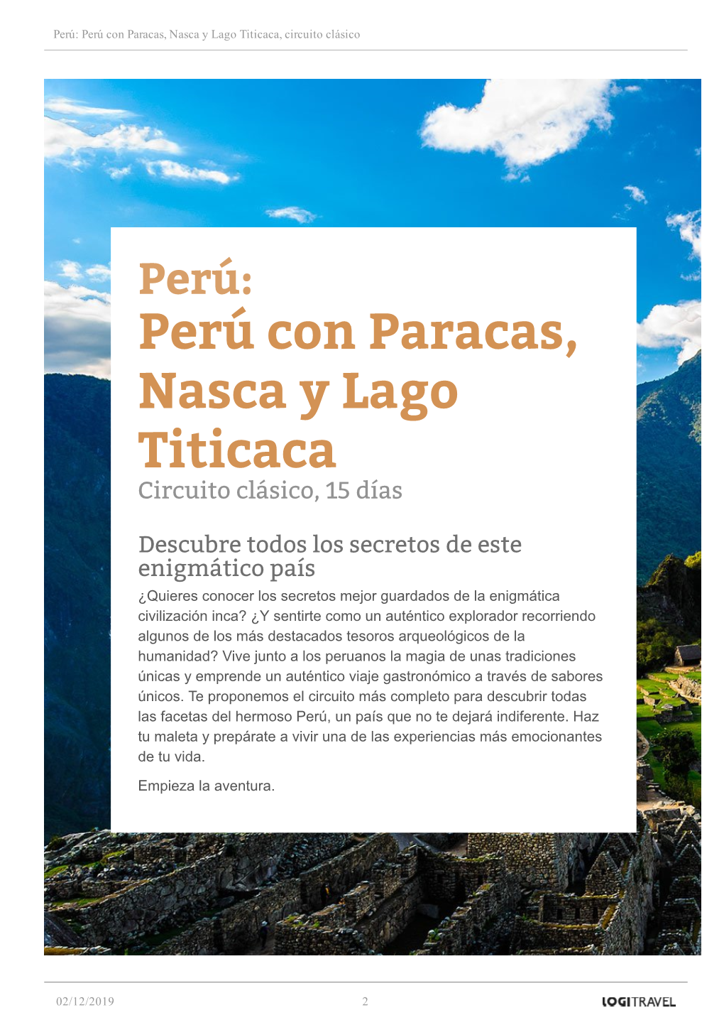 Perú Con Paracas, Nasca Y Lago Titicaca, Circuito Clásico