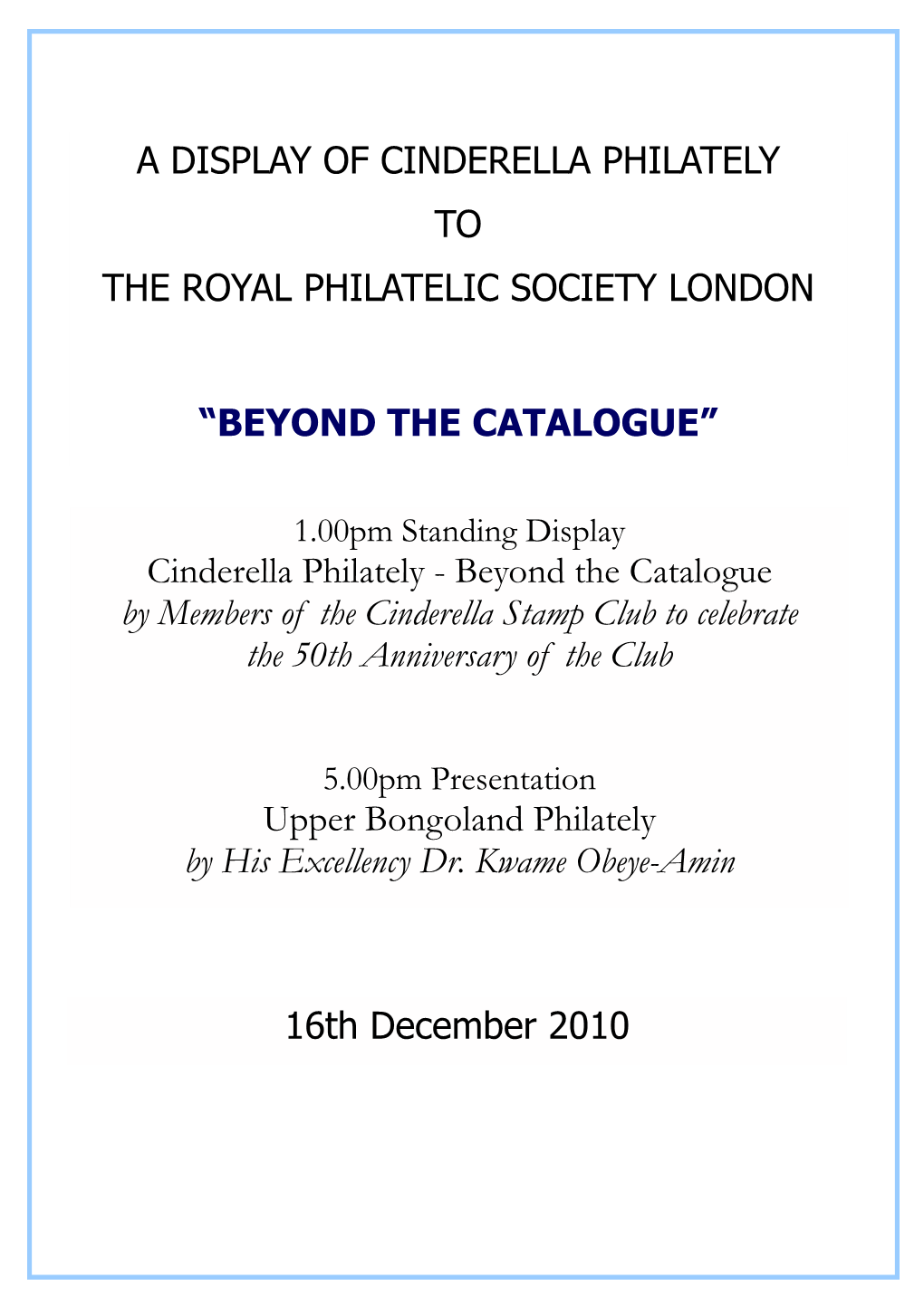 A Display of Cinderella Philately to the Royal Philatelic Society London