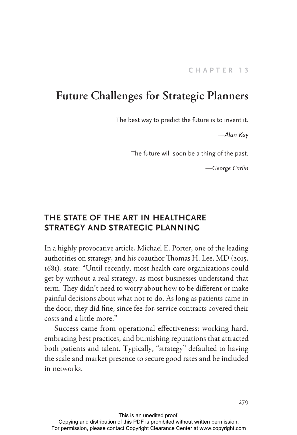 Future Challenges for Strategic Planners