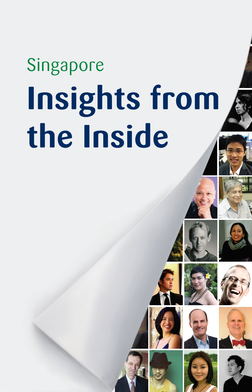 Insights from the Inside © Singapore International Foundation, 2012