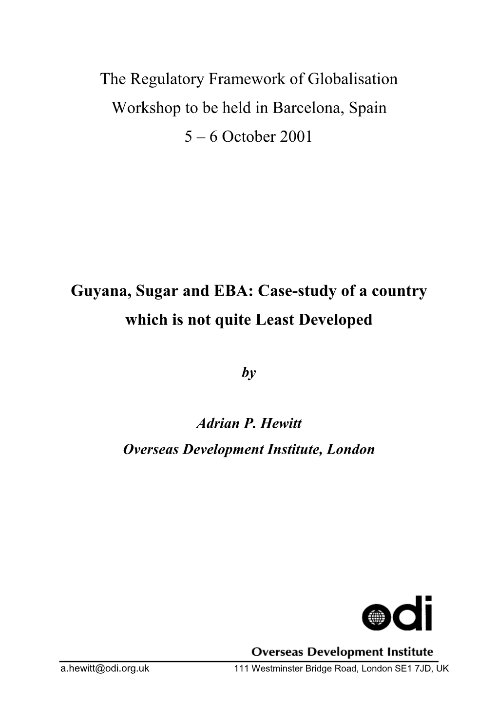 Guyana, Sugar and EBA: Case-Study of a Country Which Is Not Quite Least Developed
