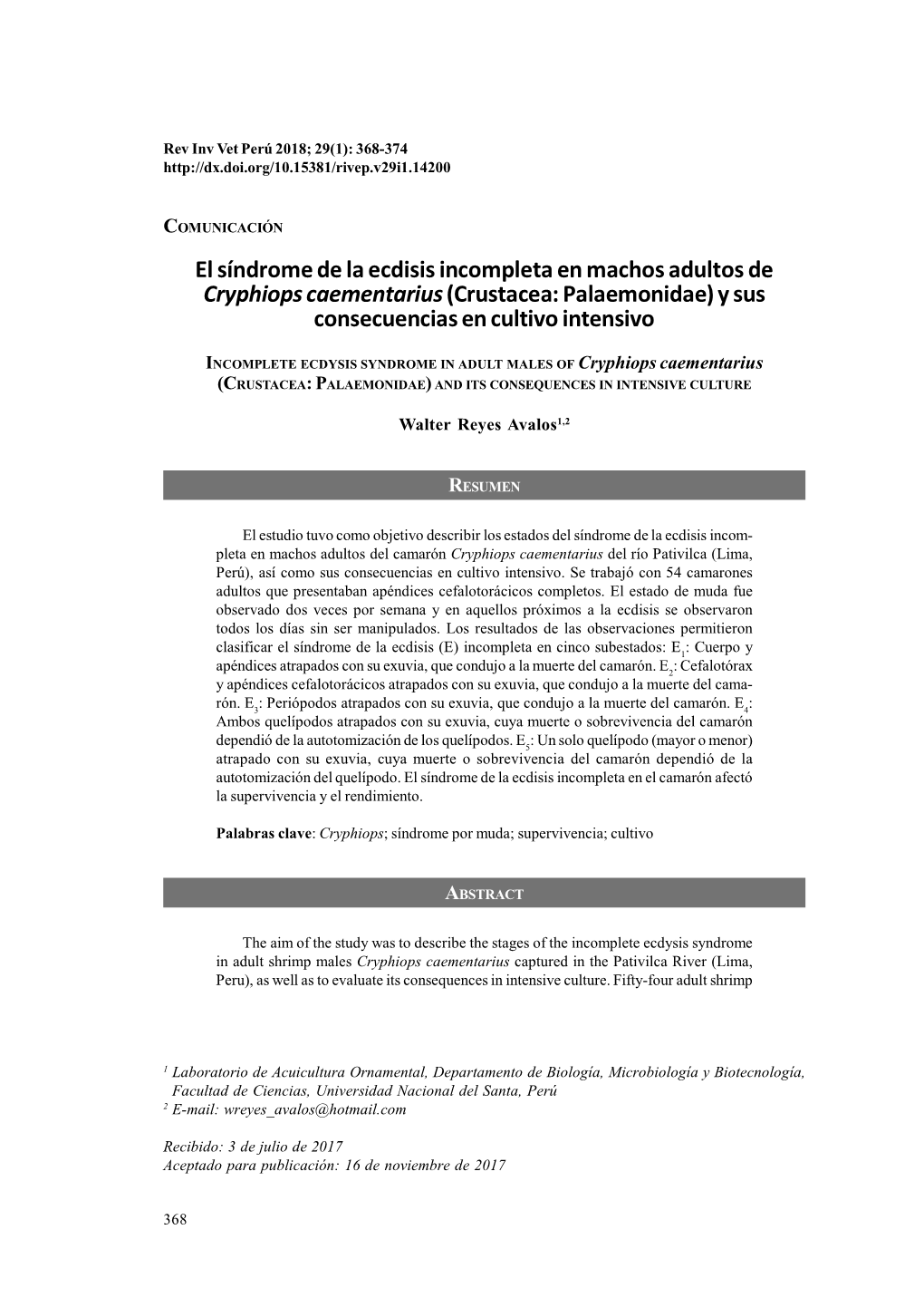 El Síndrome De La Ecdisis Incompleta En Machos Adultos De Cryphiops Caementarius (Crustacea: Palaemonidae) Y Sus Consecuencias En Cultivo Intensivo