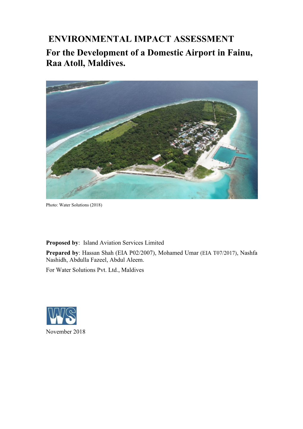 For the Development of a Domestic Airport in Fainu, Raa Atoll, Maldives