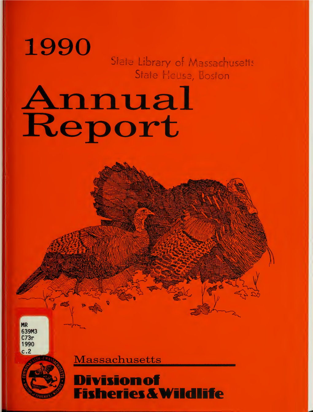 Massachusetts Division of Fisheries and Wildlife Annual Report 1976-1990