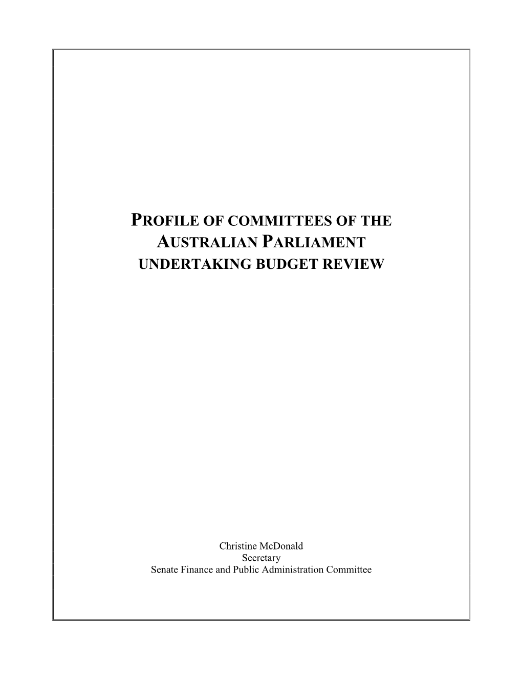 Australian Senate Committees and Budget Review