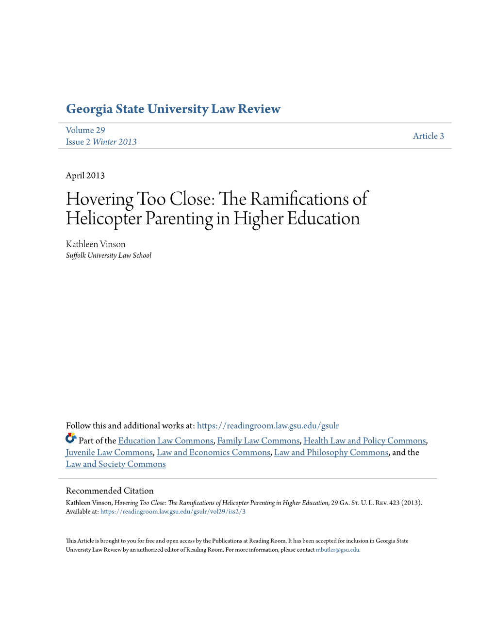 The Ramifications of Helicopter Parenting in Higher Education Kathleen Vinson Suffolk University Law School