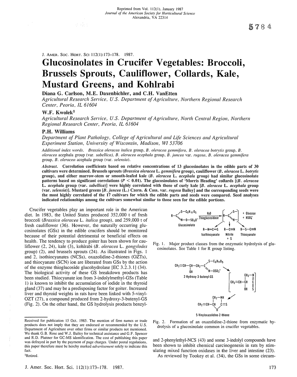 Glucosinolates in Crucifer Vegetables: Broccoli, Brussels Sprouts, Cauliflower, Collards, Kale, Mustard Greens, and Kohlrabi Diana G