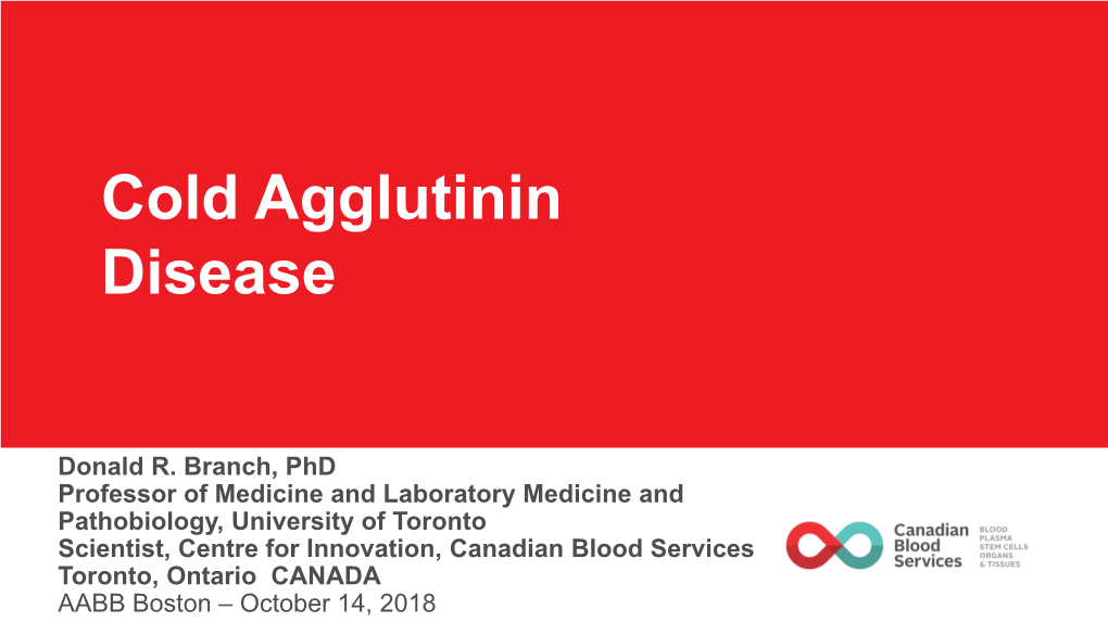 Cold Agglutinin Disease