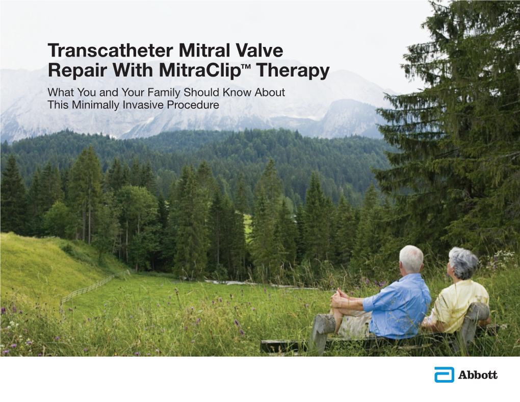 Transcatheter Mitral Valve Repair with Mitraclip™ Therapy