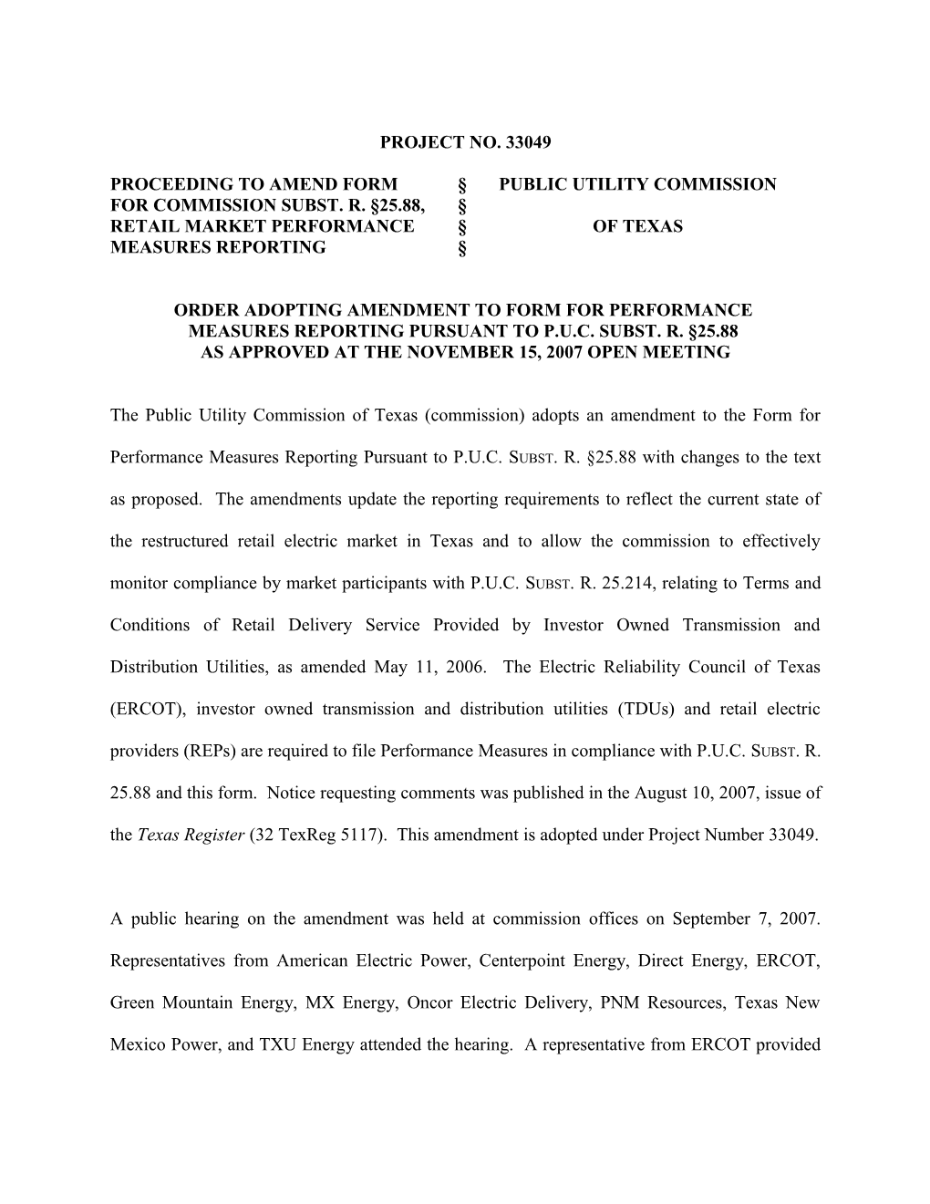 The Public Utility Commission of Texas Adopts and Amendment to Substantive Rule 23.21 With s1