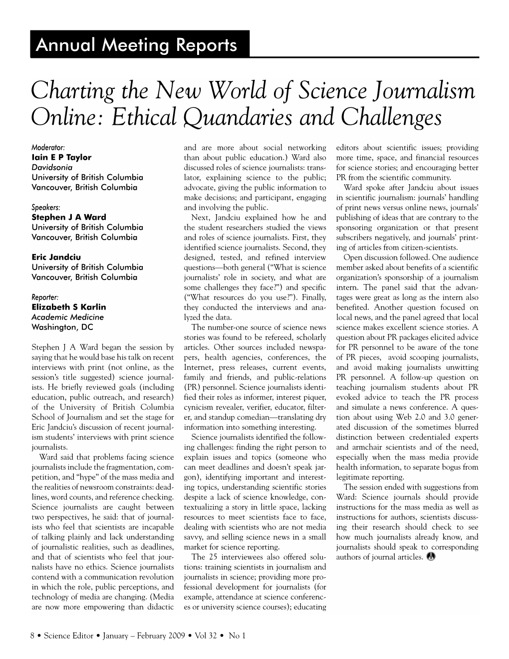 Charting the New World of Science Journalism Online: Ethical Quandaries and Challenges