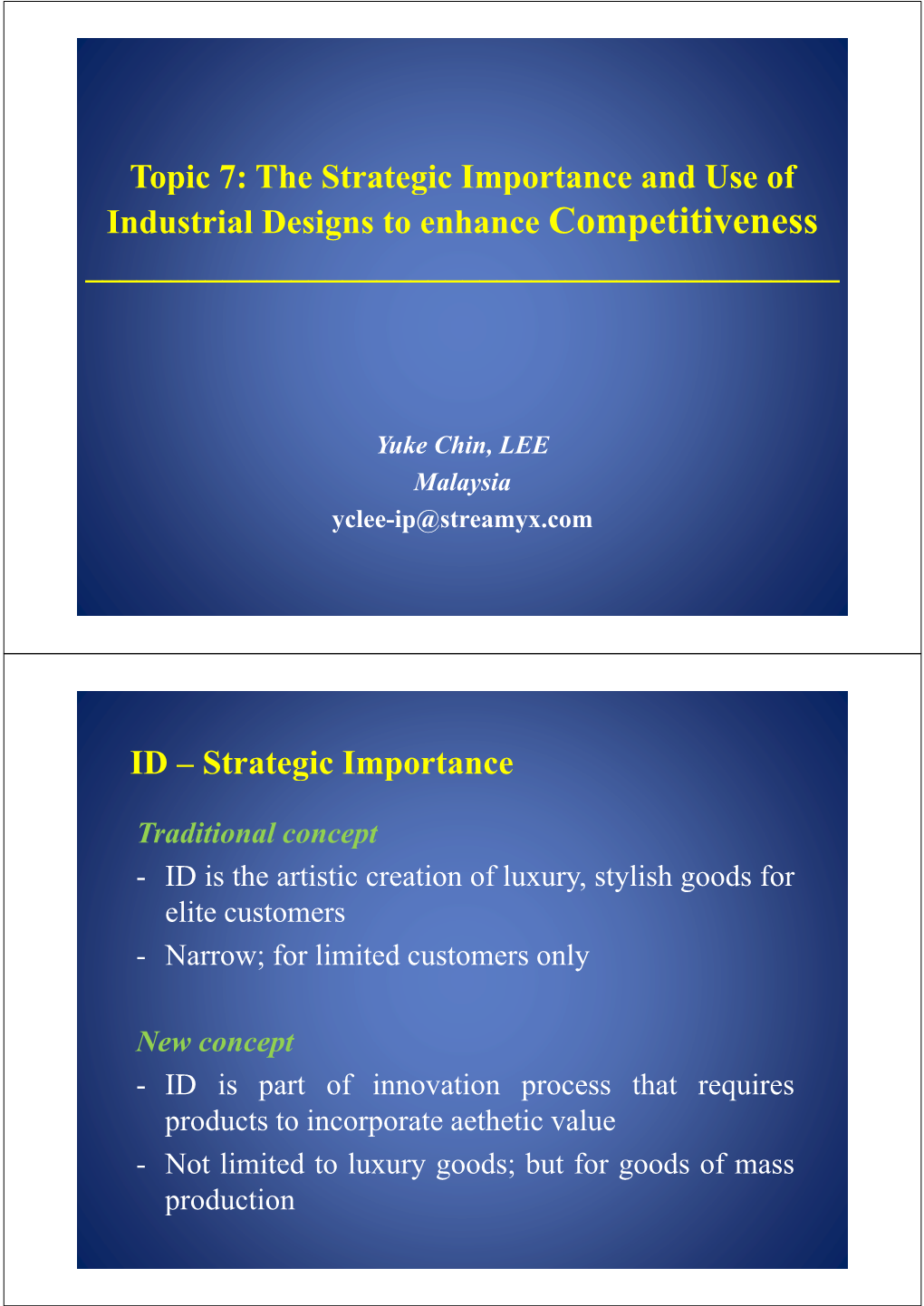 The Strategic Importance and Use of Industrial Designs to Enhance Competitiveness ______