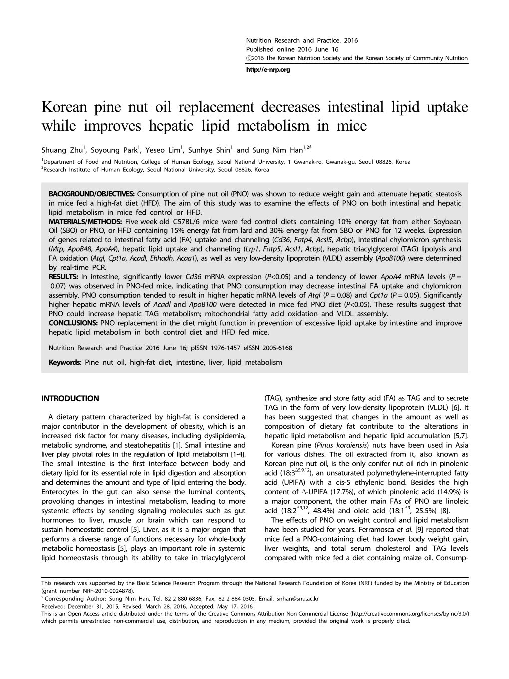 Korean Pine Nut Oil Replacement Decreases Intestinal Lipid Uptake While Improves Hepatic Lipid Metabolism in Mice