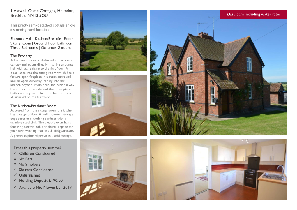 1 Astwell Castle Cottages, Helmdon, Brackley, NN13 5QU Does This Property Suit Me? Children Considered No Pets No