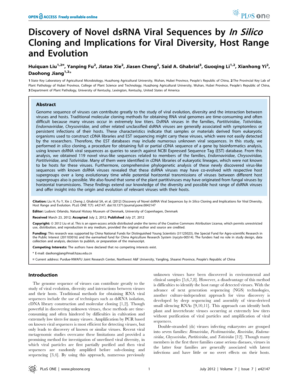 Discovery of Novel Dsrna Viral Sequences by in Silico Cloning and Implications for Viral Diversity, Host Range and Evolution