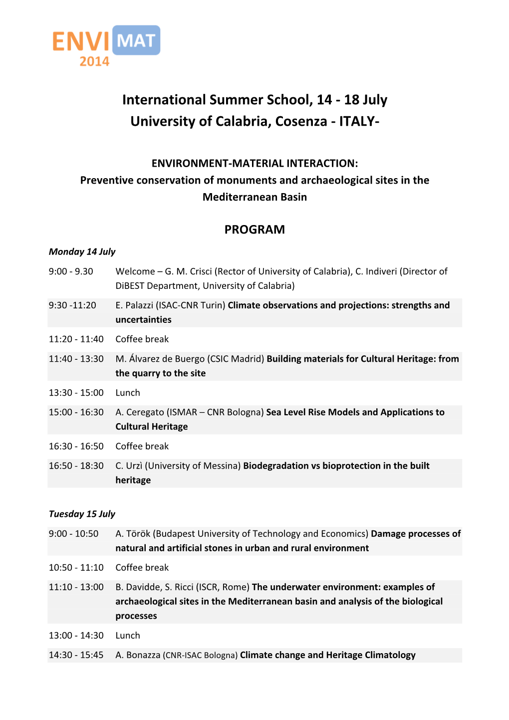 18 July University of Calabria, Cosenza - ITALY