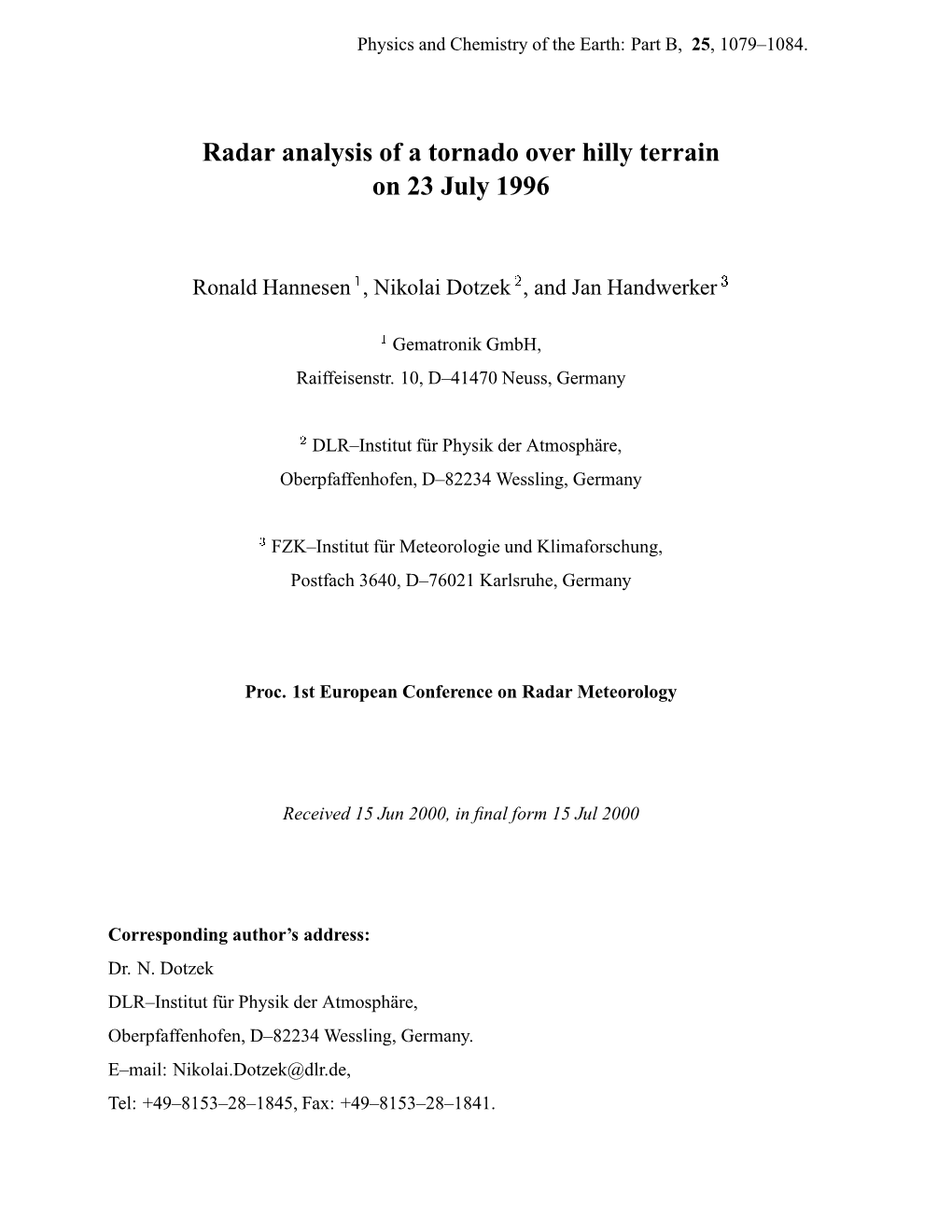 Radar Analysis of a Tornado Over Hilly Terrain on 23 July 1996