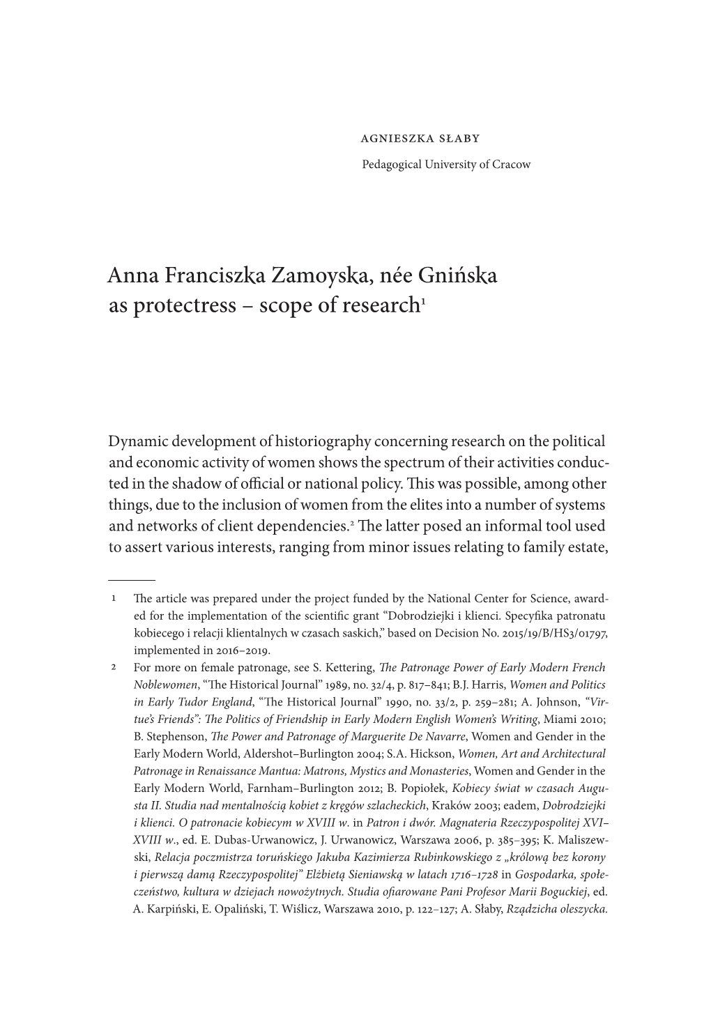 Anna Franciszka Zamoyska, Née Gnińska As Protectress – Scope of Research1