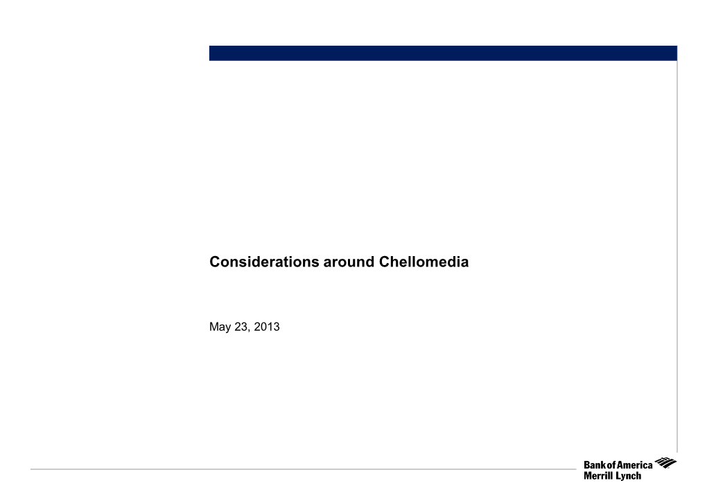 Considerations Around Chellomedia