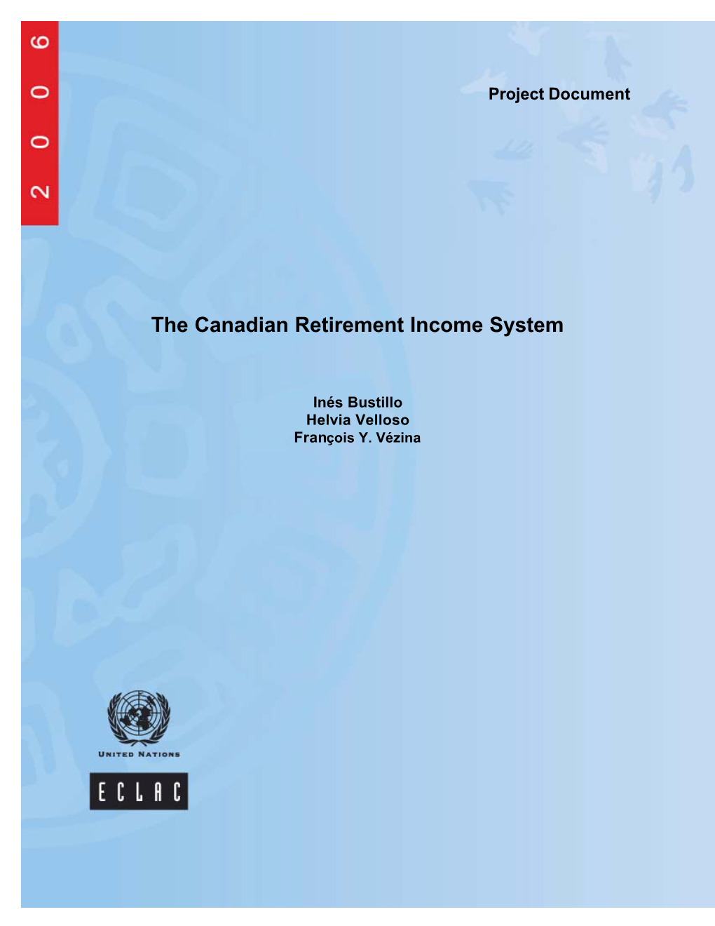 The Canadian Retirement Income System