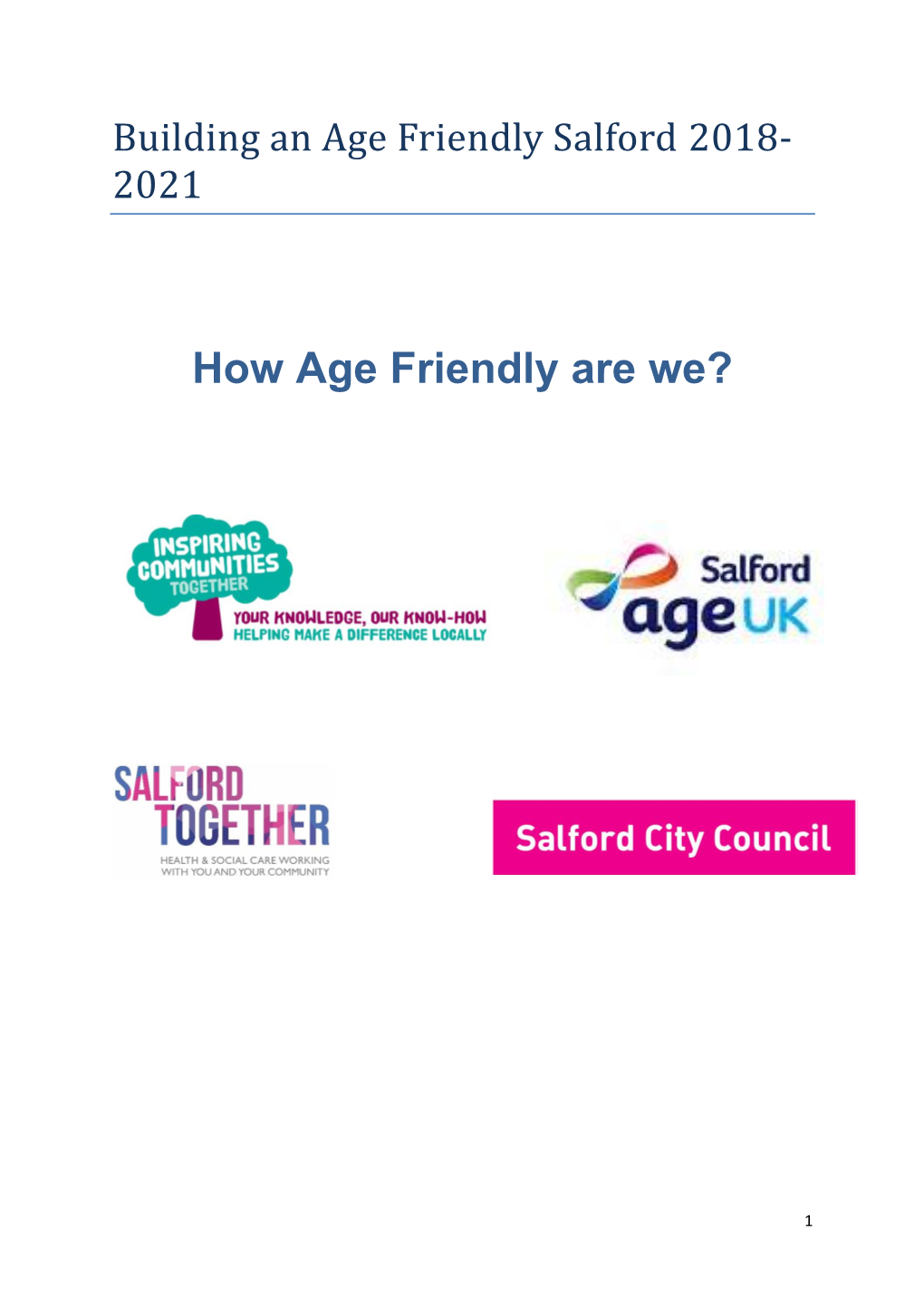 Building an Age Friendly Salford 2018- 2021