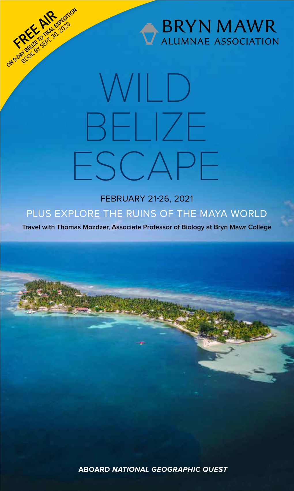 Wild Belize Escape with Bryn Mawr