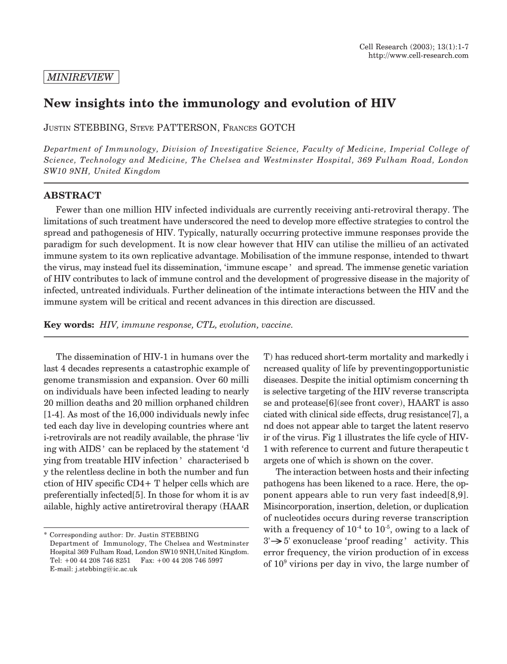 New Insights Into the Immunology and Evolution of HIV