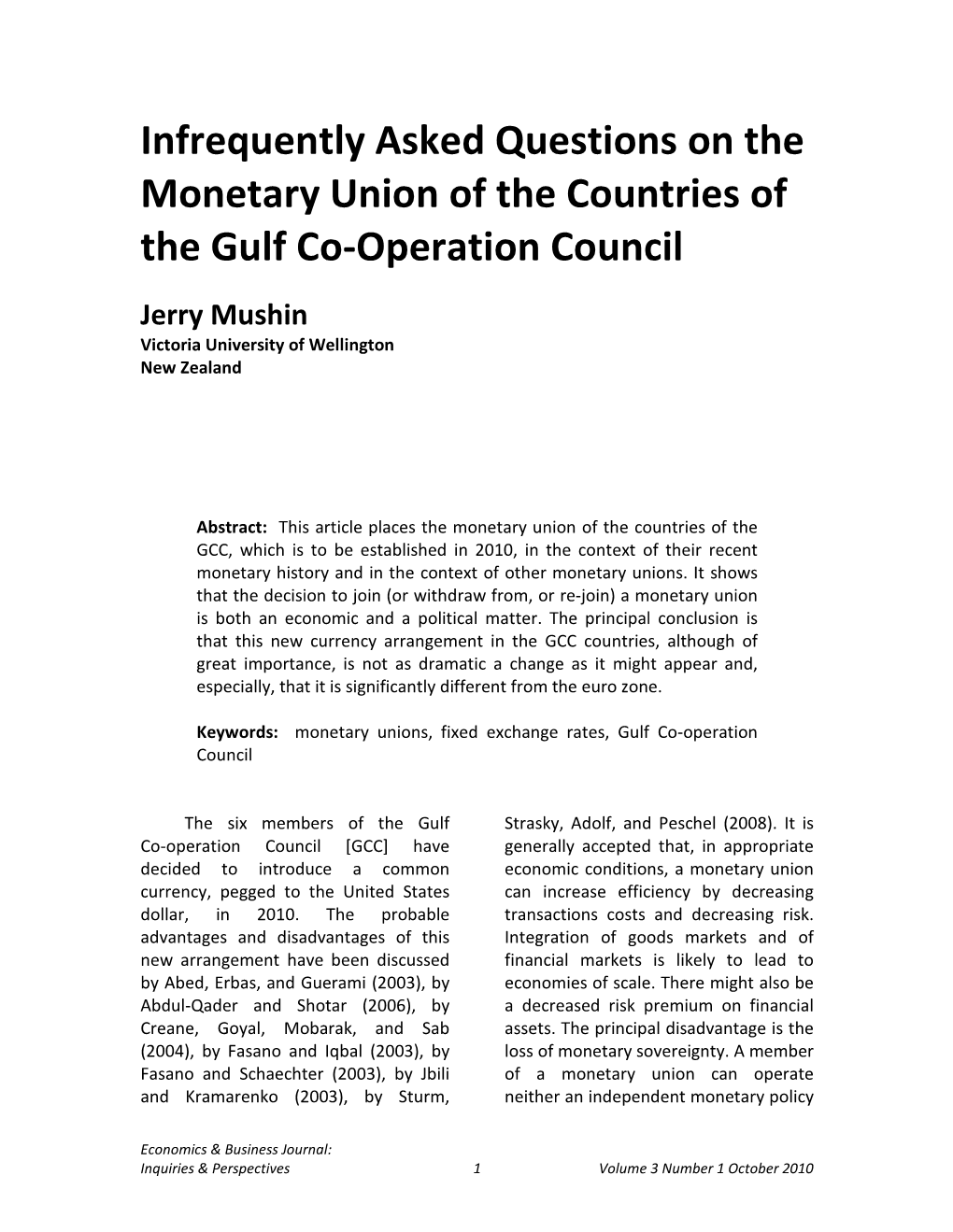 Infrequently Asked Questions on the Monetary Union of the Countries of the Gulf Co-Operation Council