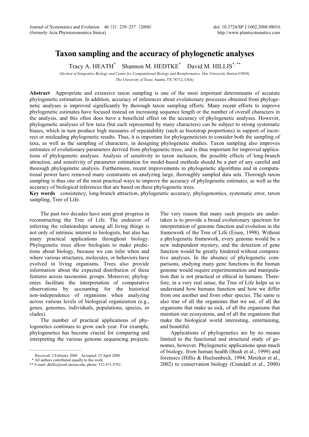 Taxon Sampling and the Accuracy of Phylogenetic Analyses Tracy A