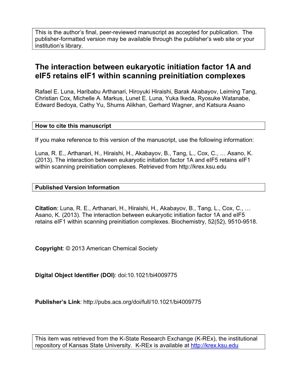 The Interaction Between Eukaryotic Initiation Factor 1A and Eif5 Retains Eif1 Within Scanning Preinitiation Complexes