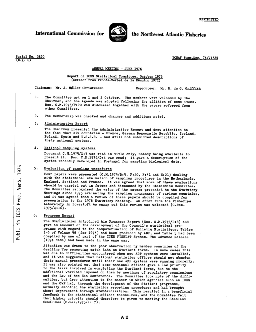 Report of ICES Statistical Committee, October 1975