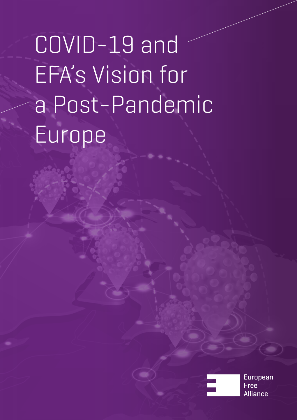 COVID-19 and EFA's Vision for a Post-Pandemic Europe