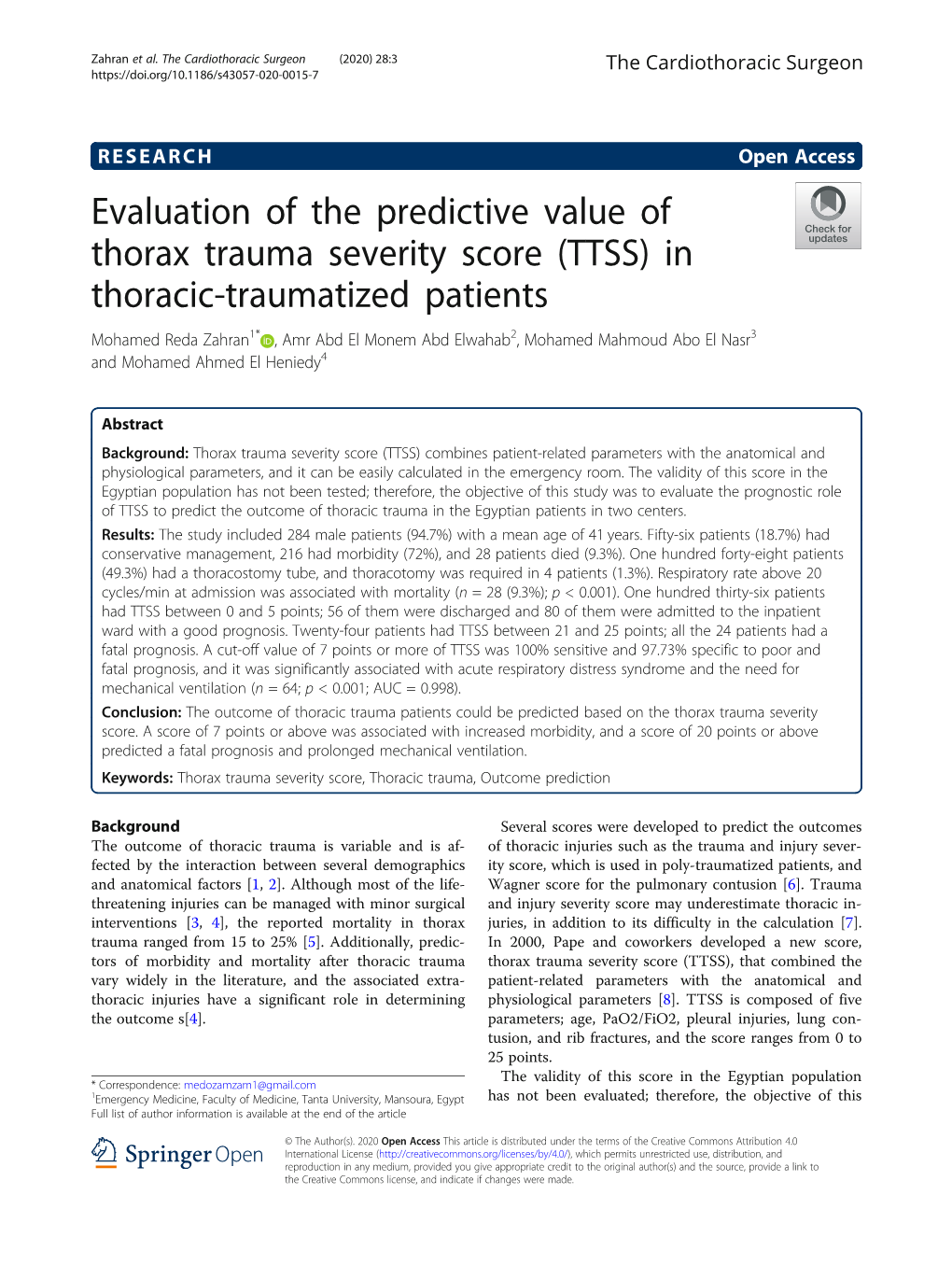 Evaluation of the Predictive Value of Thorax Trauma Severity Score (TTSS) in Thoracic-Traumatized Patients