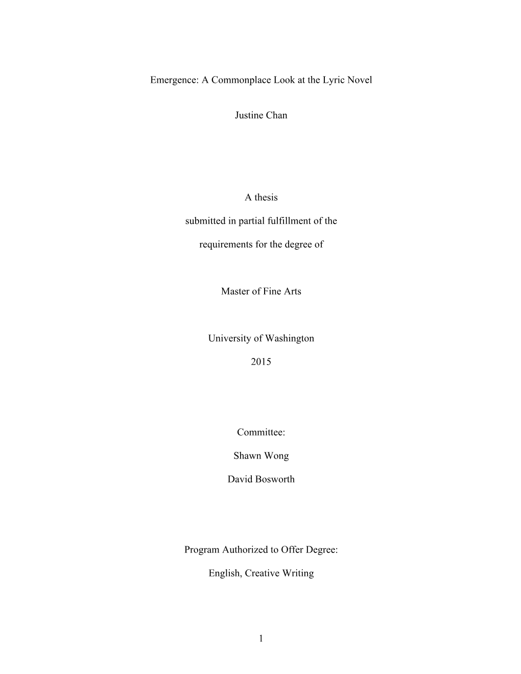 A Commonplace Look at the Lyric Novel Justine Chan a Thesis