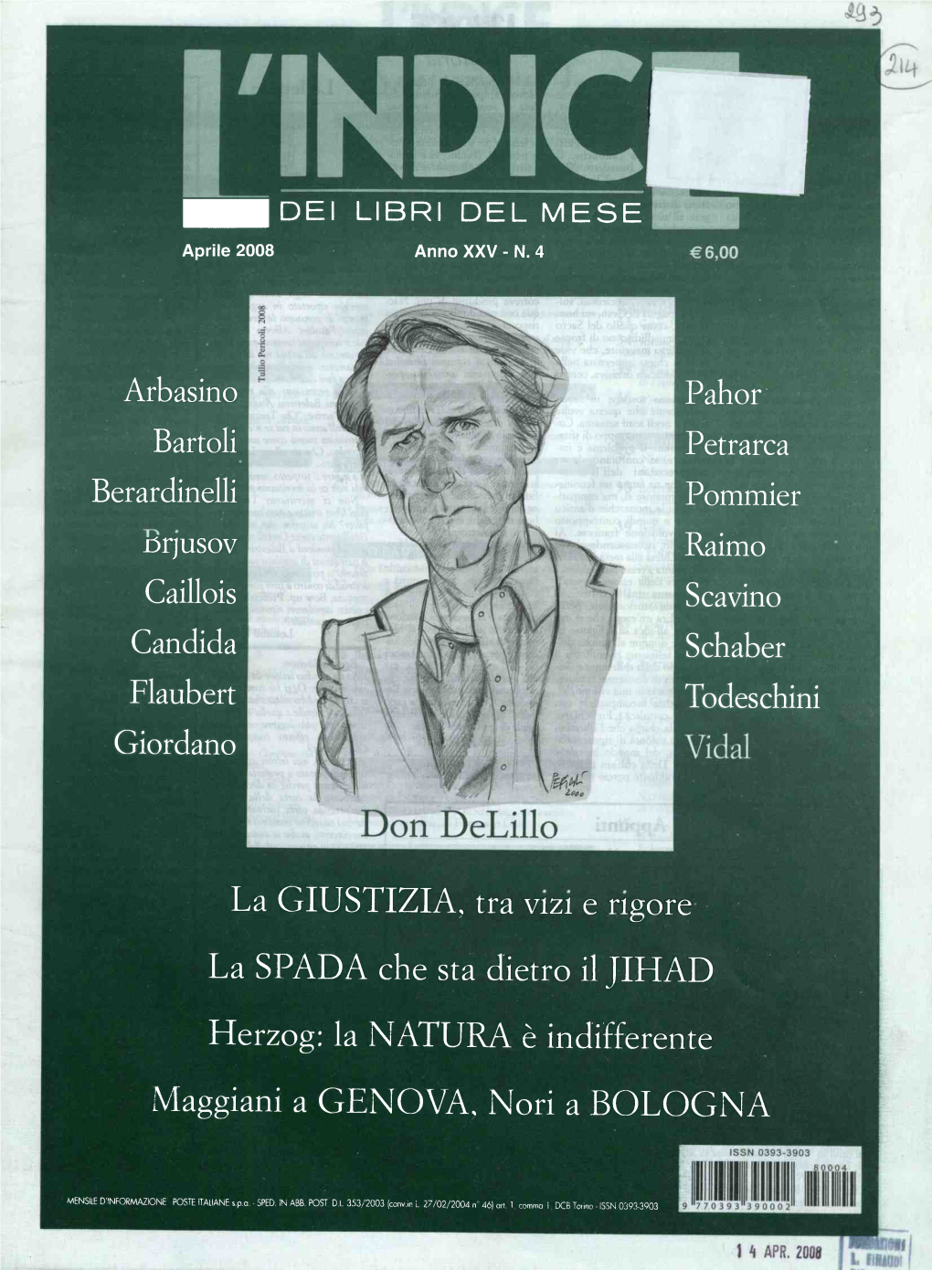 Arbasino Bartoli Berardinelli Pahor Petrarca Pommier Raimo Scavino