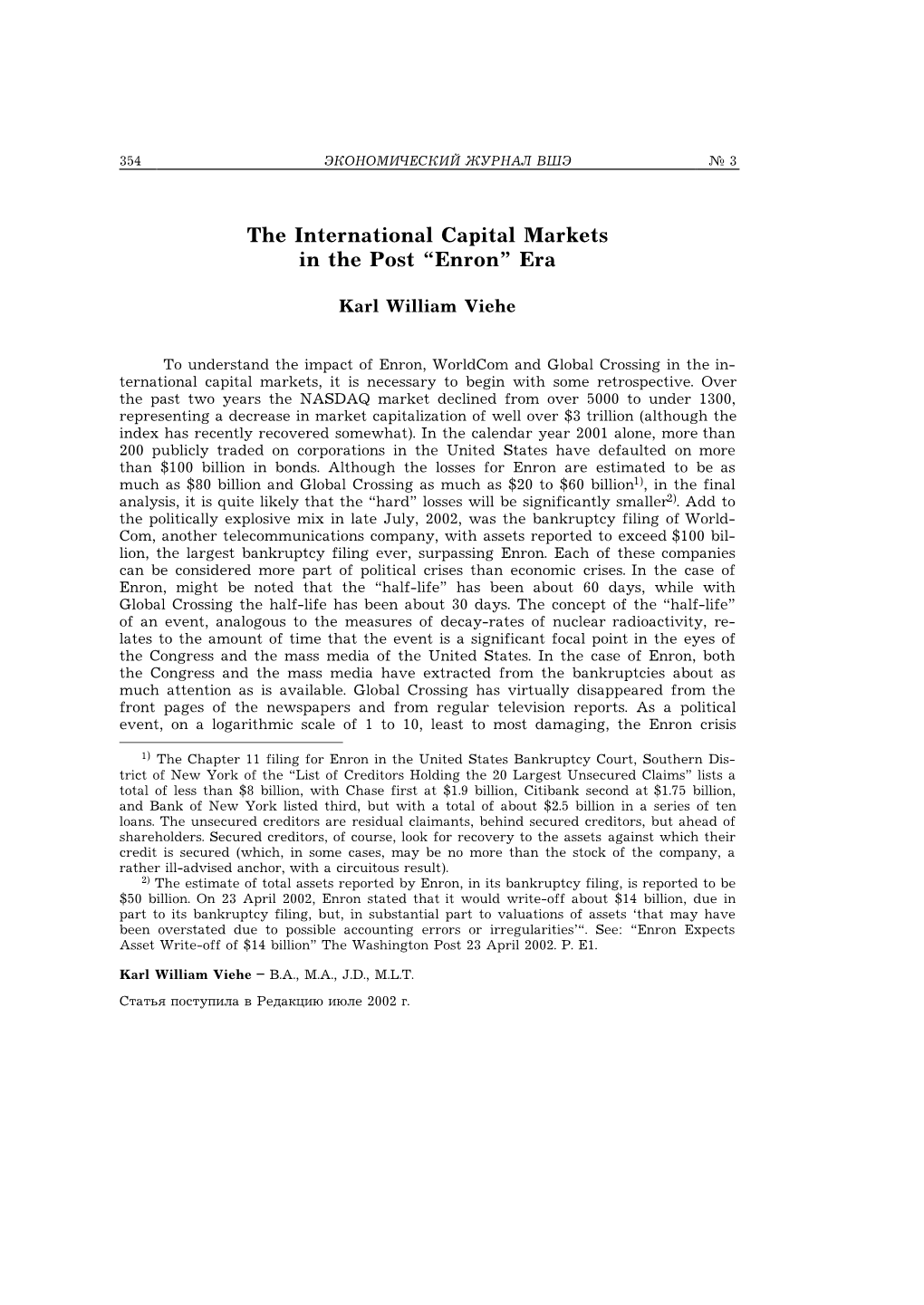 The International Capital Markets in the Post “Enron” Era