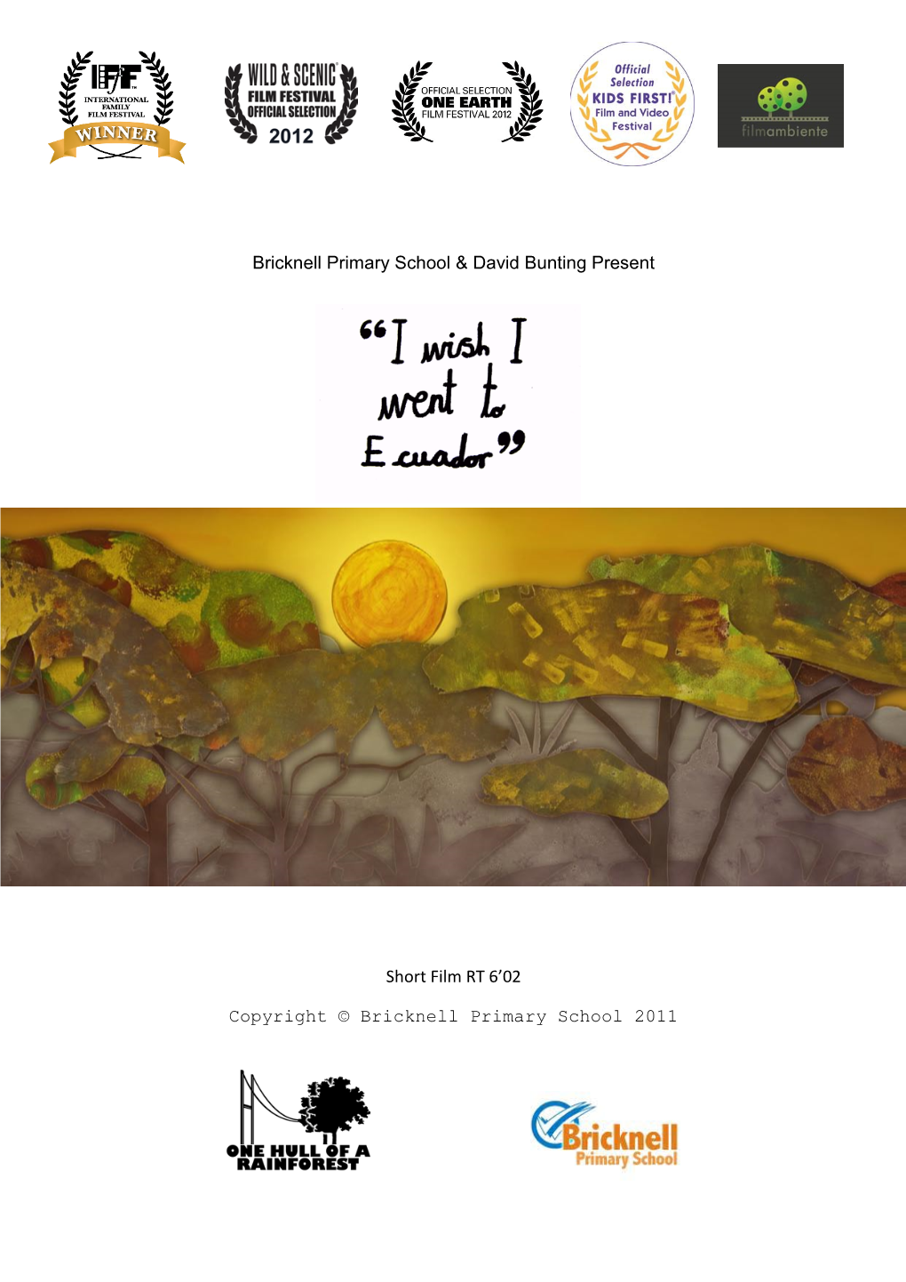 Bricknell Primary School & David Bunting Present Short Film RT 6'02